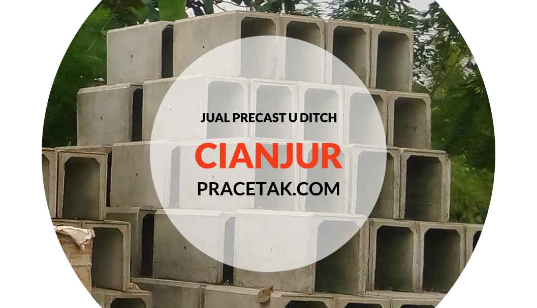 Harga U Ditch Cianjur