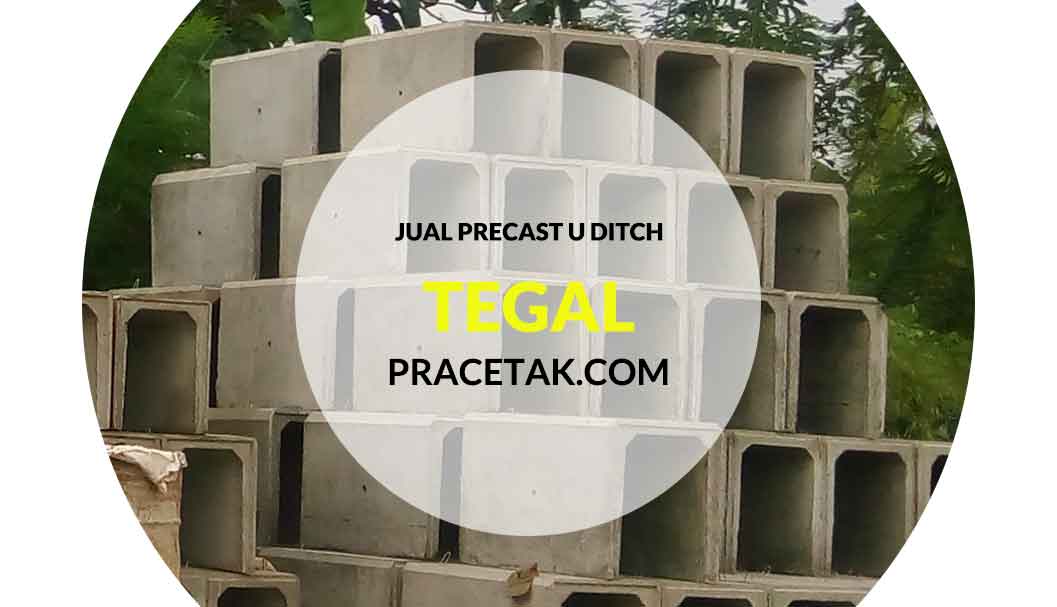 Harga U Ditch Tegal 2020 | Jual Precast Saluran Selokan ...